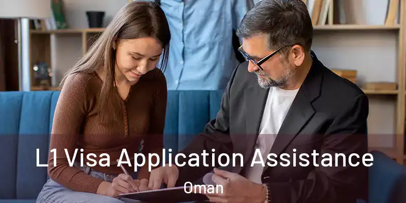  L1 Visa Application Assistance Oman