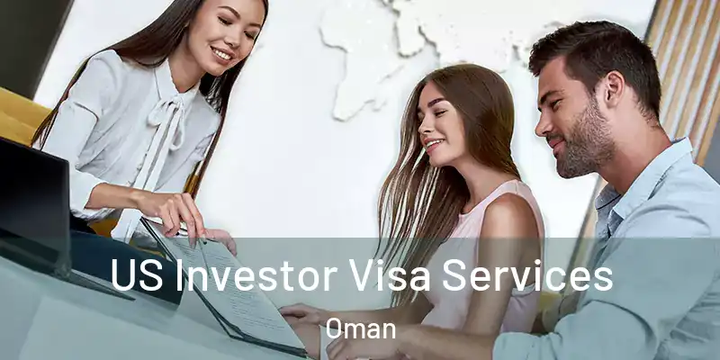  US Investor Visa Services Oman